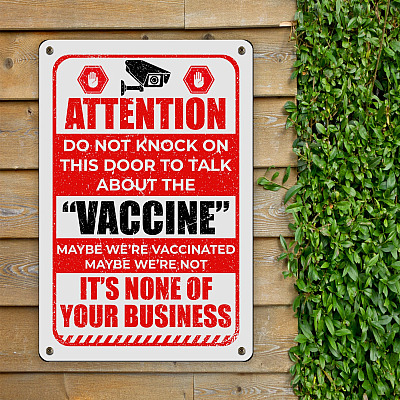Attention Do Not Knock on This Door to Talk About Vaccine Retro Decorative Metal Sign - Indoor Outdoor Decor Farmhouse