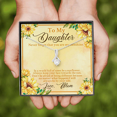From Mom To My Daughter Never Forget That You Are My Sunshine Sunflower Alluring Beauty Necklace