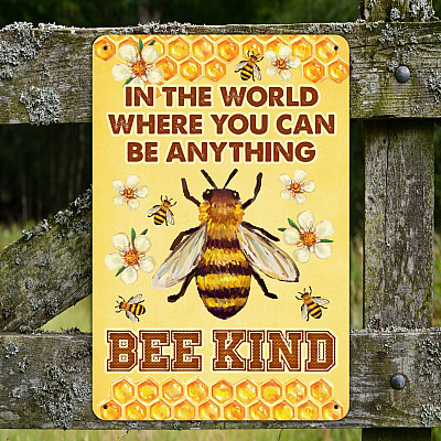 Alternative view of In The World Where You Can Be Anything Bee Kind Bee Signs Decor Vintage Decorative Metal Sign - Indoor Outdoor Decor