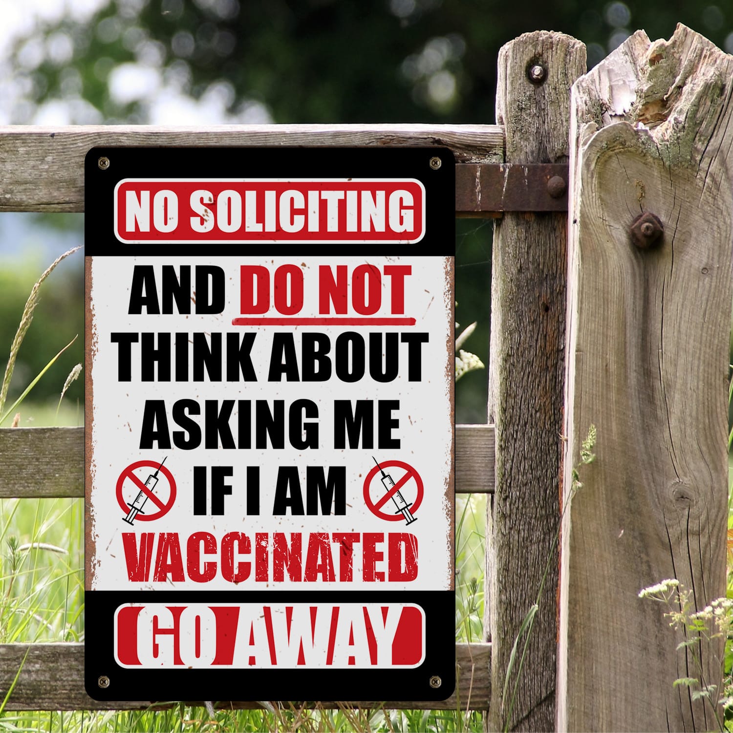7KNG. Vaccine go away Metal Sign Mockup 2