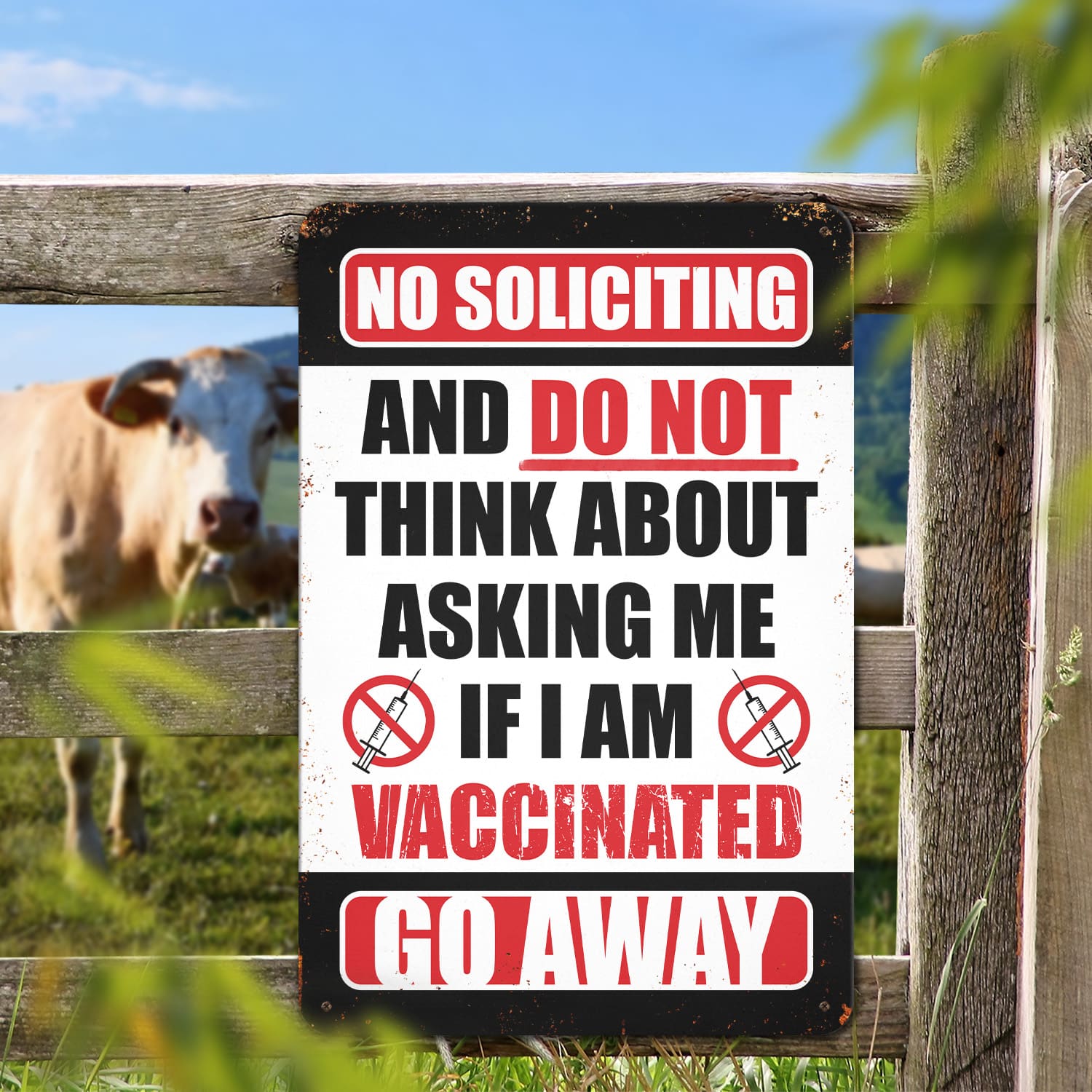 7KNG. Vaccine go away Metal Sign Mockup 3