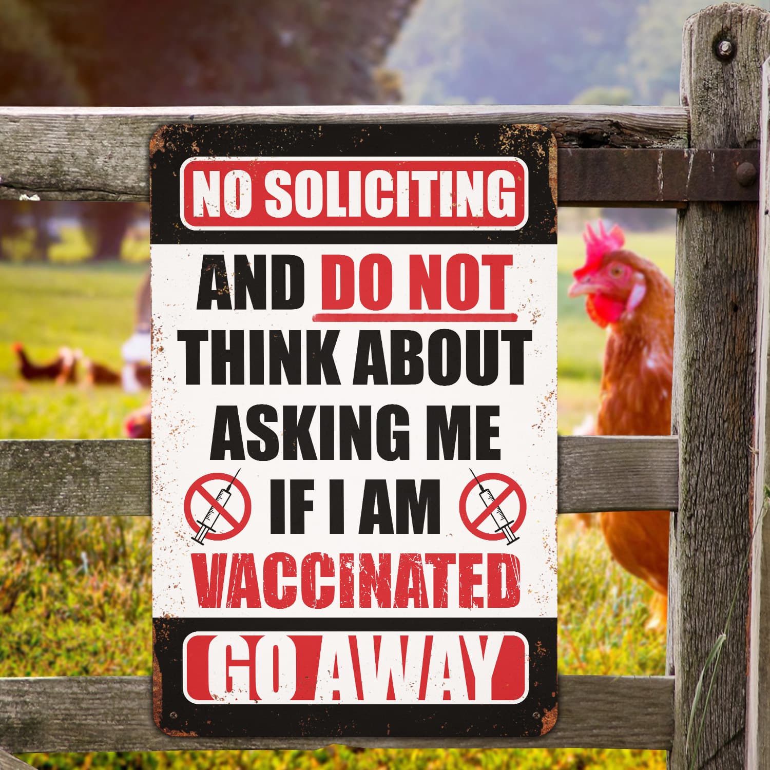7KNG. Vaccine go away Metal Sign Mockup 6