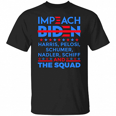 Impeach Biden Schumer tee, Black, Unisex T-Shirt