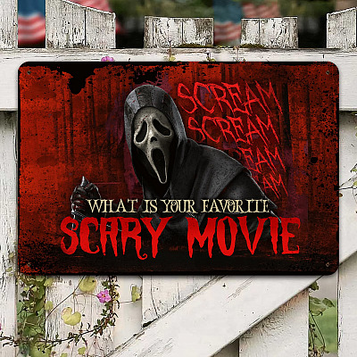 What Is Your Favorite Scary Movie Scream Creepy Halloween Decorative Metal Sign - Halloween Decorations