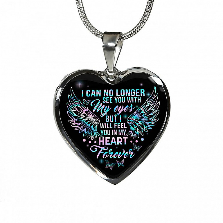 I Can No Longer See You With My Eyes But I Will Feel You In My Heart Forever Butterfly Memorial Luxury Heart Pendant Necklace