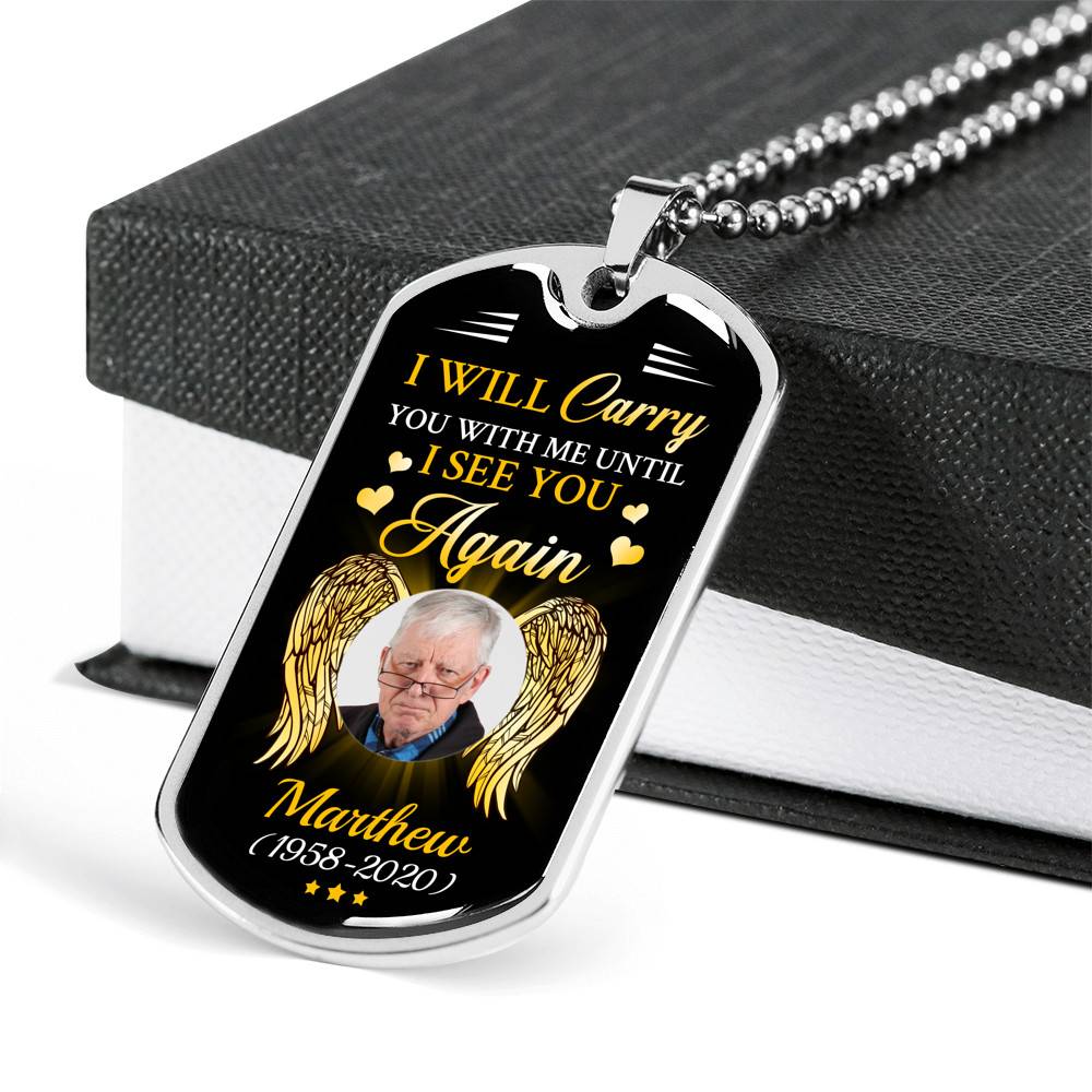 Personalized Photo I Will Carry You with Me Until I See You Again Angel Wings Memorial Dog Tag Pendant Necklace
