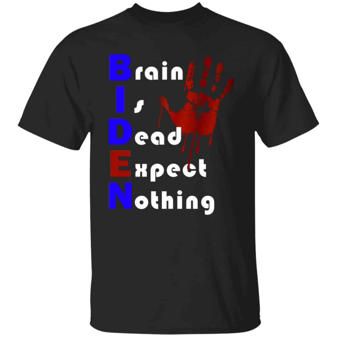 Brain Is Dead Expect Nothing Fun, Black, Unisex T-Shirt