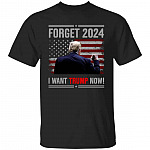 Forget 2024 I Want Tru, Black, Unisex T-Shirt