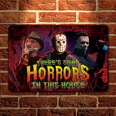 There Is Some Horrors in This House Vintage Decorative Metal Sign - Welcome Halloween Horror Characters Sign