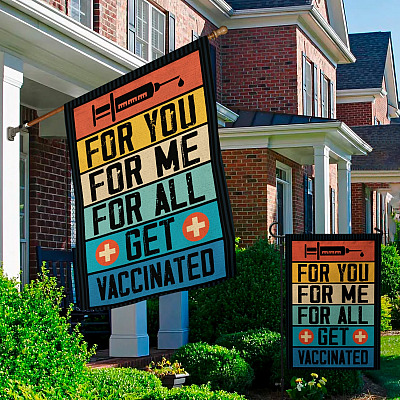 Alternative view of For You for Me for All Get Vaccinated Vintage Decorative Garden Flag - Indoor Outdoor Flag - House Flag - Pro Vaccines Flag