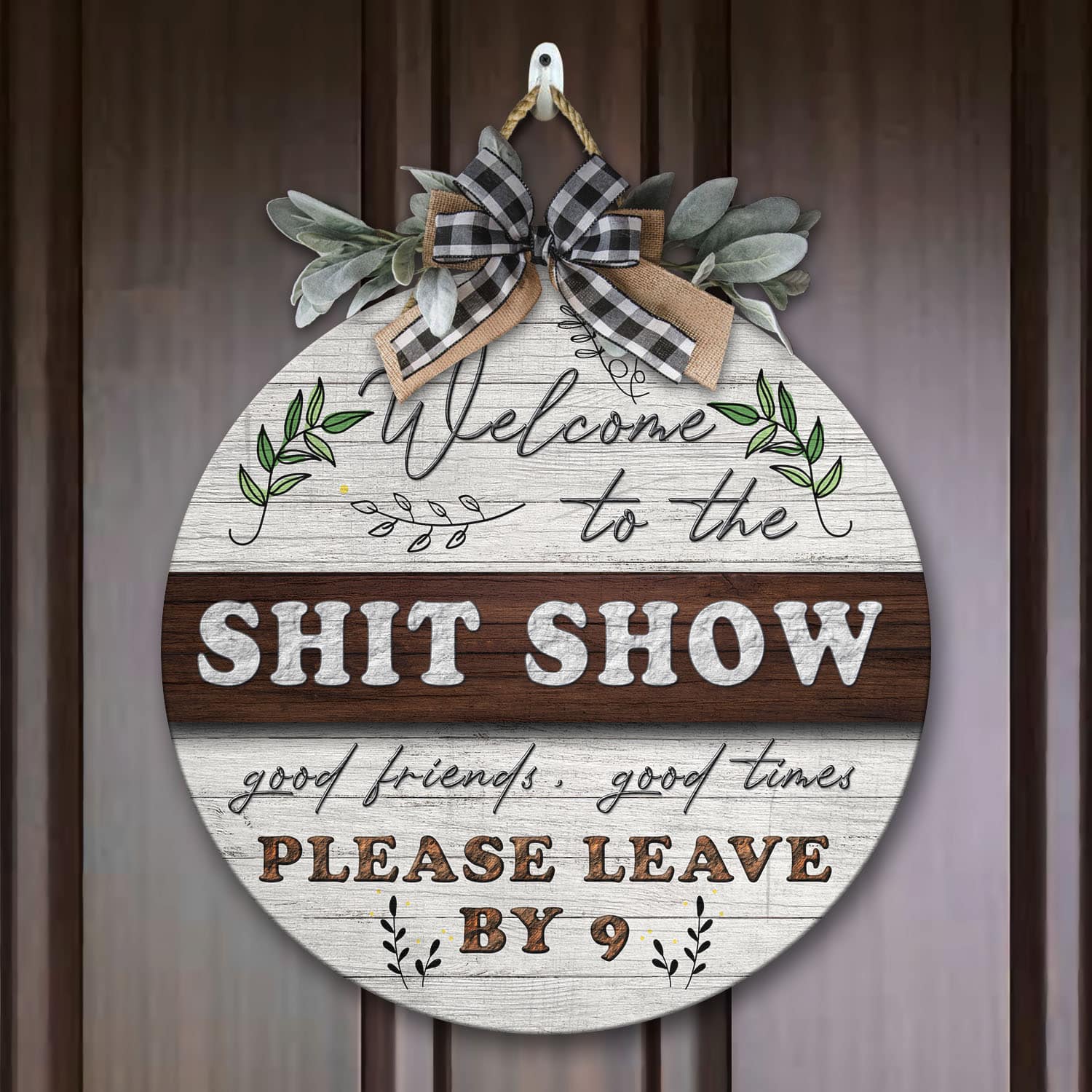 5O. The Shit Show Door Sign Mockup 7