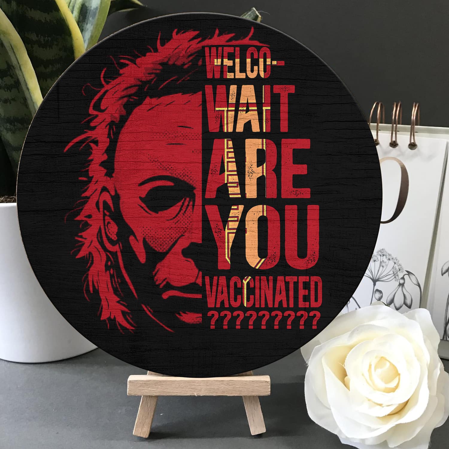 4KT. Welco- Wait Are You Vaccinated Door Sign Mockup 5