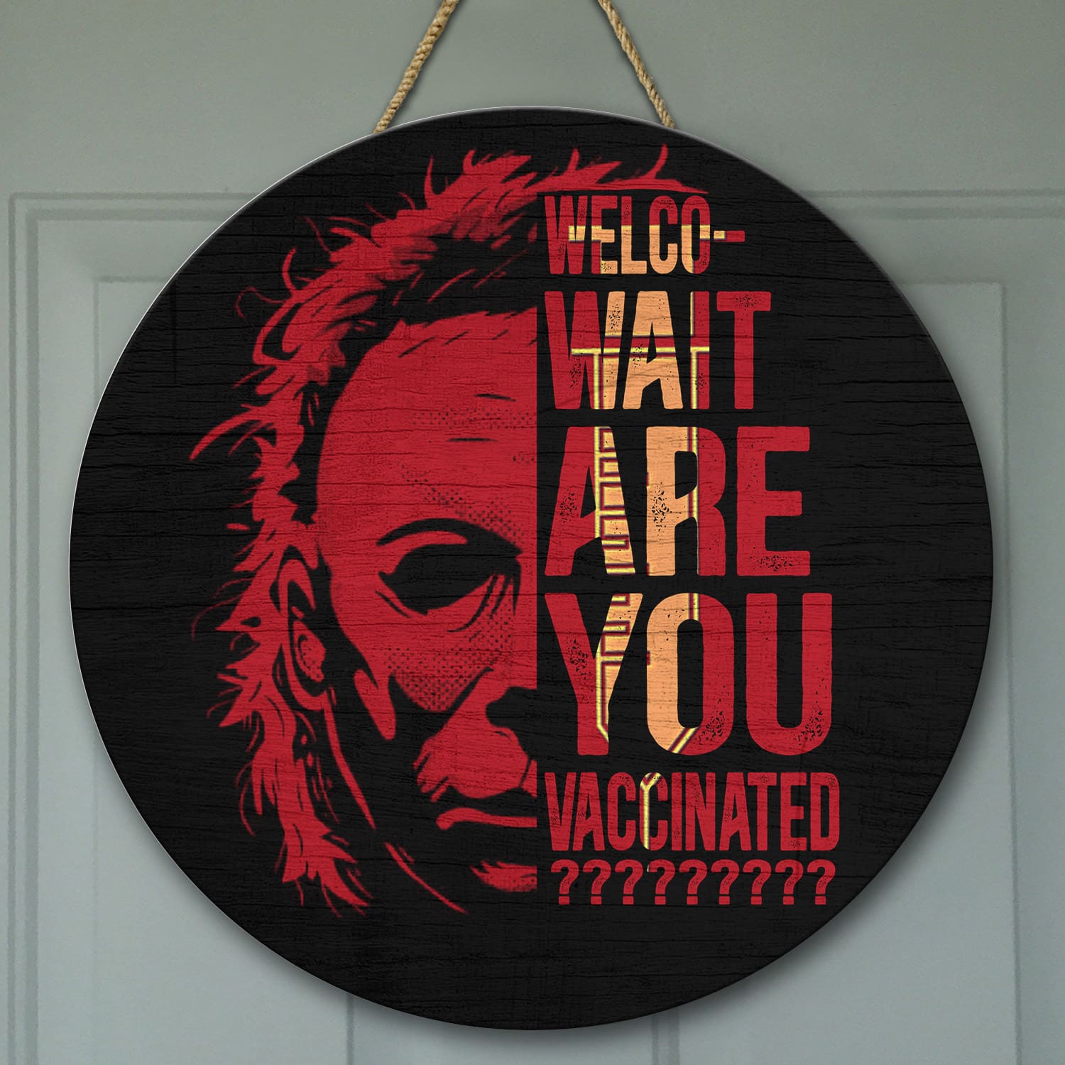 4KT. Welco- Wait Are You Vaccinated Door Sign Mockup 9