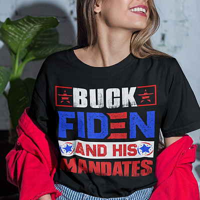 Alternative view of Buck Fiden And His Mandates T-Shirt - Anti Biden Shirt - Support Trump Shirt