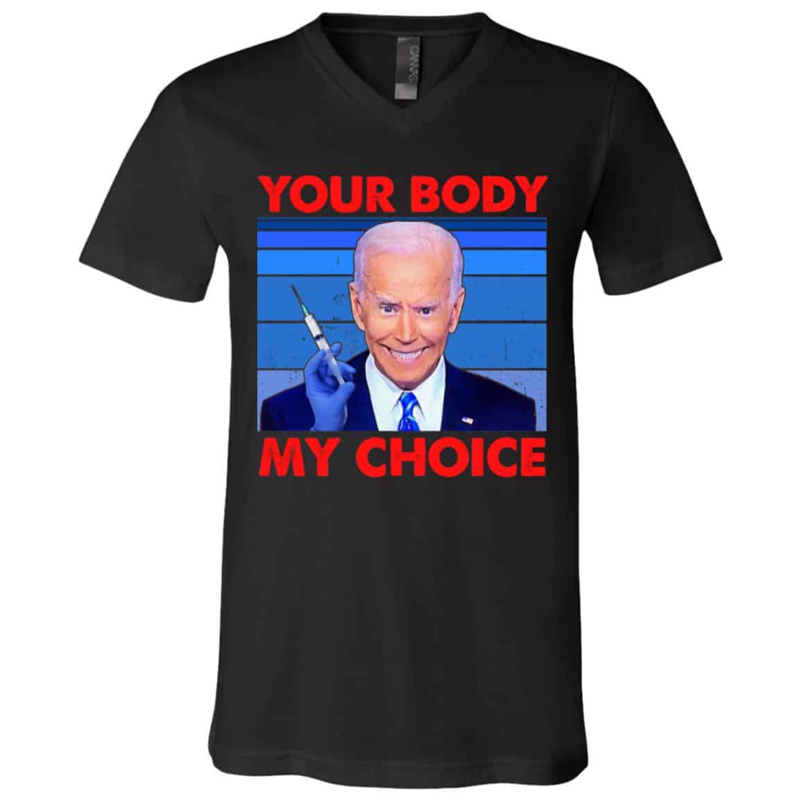 Your Body My Choice Tshirt, Black, V-Neck T-Shirt