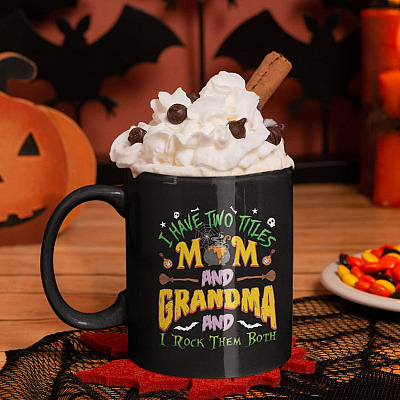 Alternative view of I Have Two Titles Mom And Grandma And I Rock Them Both Halloween Coffee Mug - Water Bottle