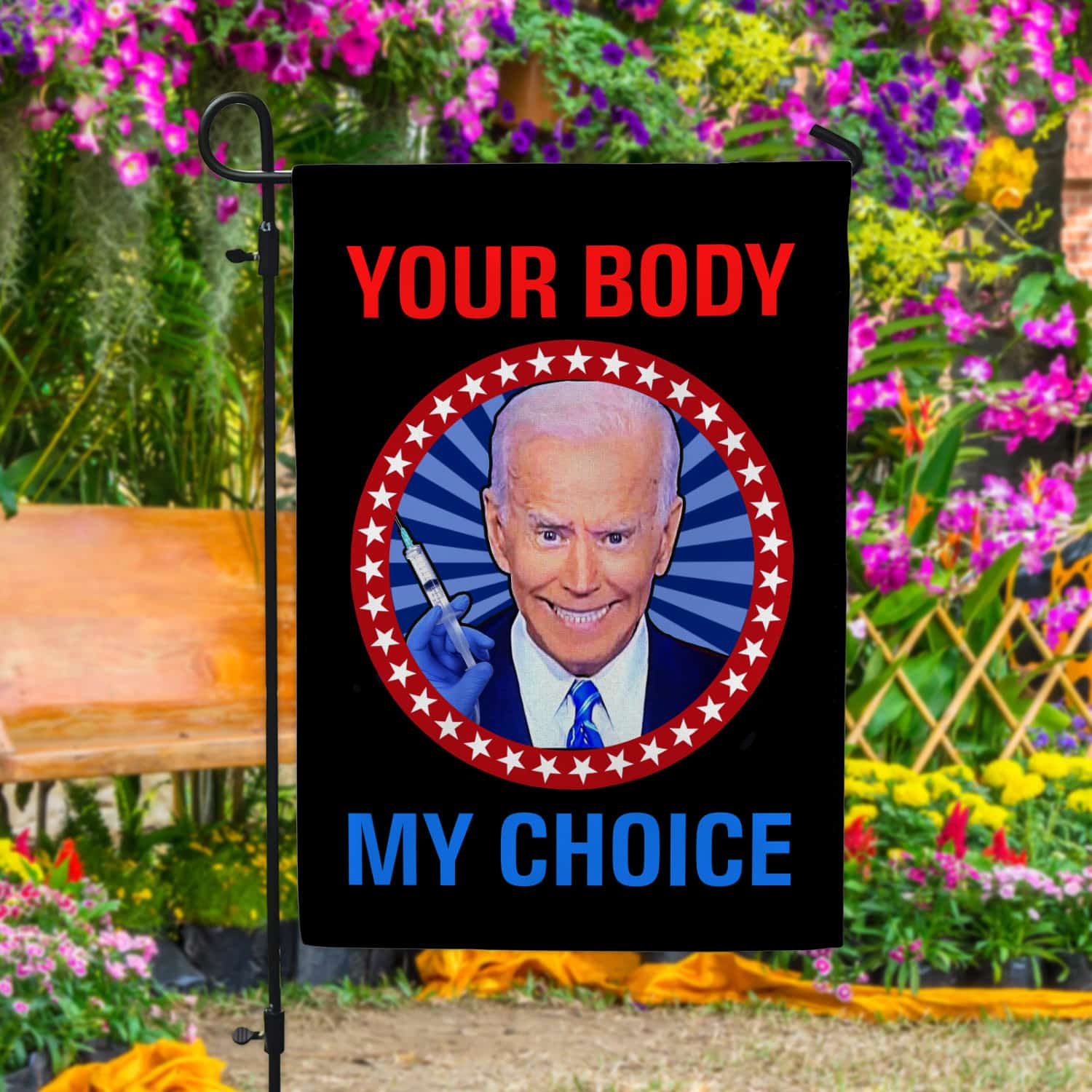 1Th. Your Body My Choice Bideny Choice Biden Garden Flag Mockup 4