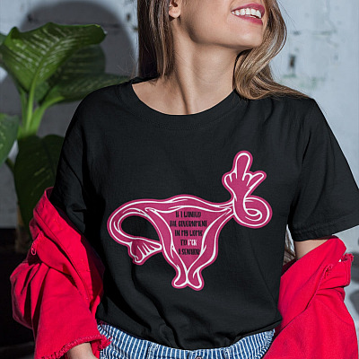 Alternative view of If I Want the Government In My Womb I'd Fuck A Senator T-Shirt