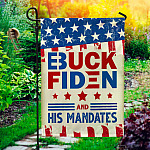 Buck Fiden And His Mandates Outdoor Indoor Garden Flag - House Flag - Wall Flag - Funny Anti Biden Flag
