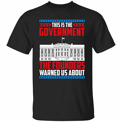 This Is The Government The FouShirt, Black, Unisex T-Shirt