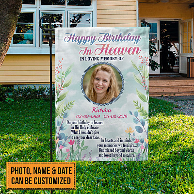 Custom Photo Birthday in Heaven Garden Flag - House Flag - Wall Flag - Memorial Birthday Gifts