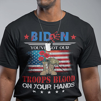 Biden You've Got Our Troops Blood On Your Hands T-shirt - V-Neck - Anti Biden Shirt - Biden Afghanistan Shirt