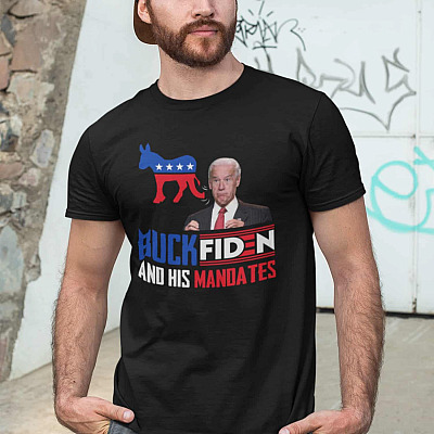 Alternative view of Buck Fiden And His Mandates T-Shirt - V-Neck Shirt - Fuck You Biden Shirt