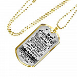Adorable Saying From Wife To My Husband Dog Tag Pendant Necklace - I Am Blessed To Have You In My Life Couple Anniversary Necklace