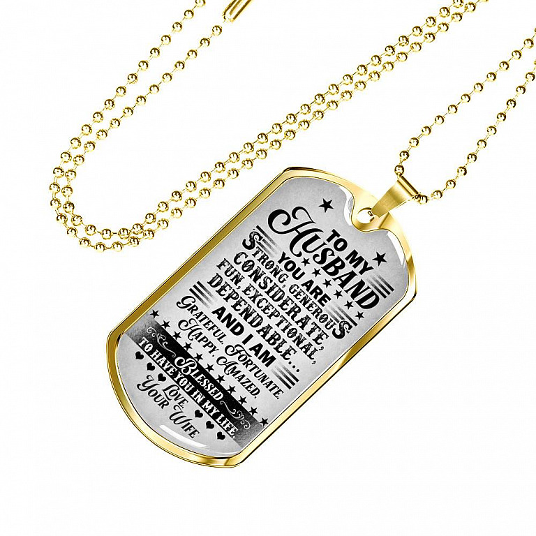 Adorable Saying From Wife To My Husband Dog Tag Pendant Necklace - I Am Blessed To Have You In My Life Couple Anniversary Necklace