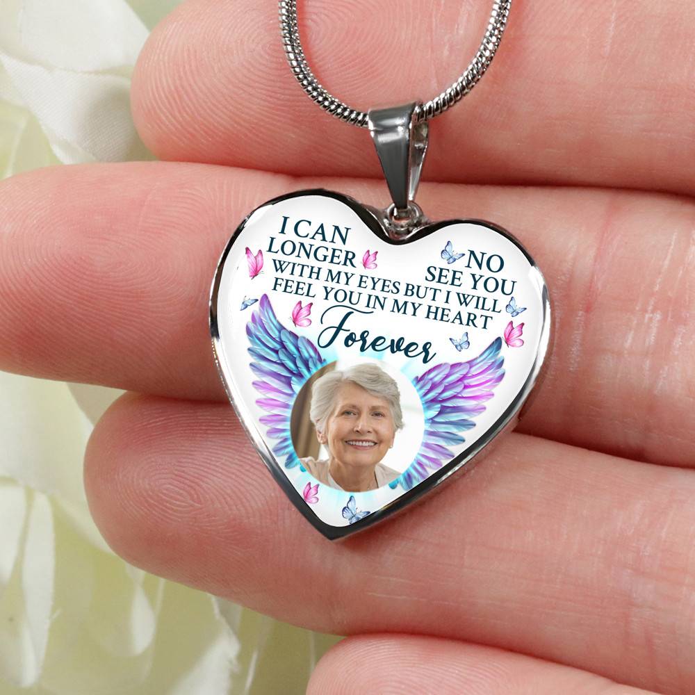 Custom Photo I Can No Longer See You With My Eyes Personalized Memorial Heart Necklace - Bangle