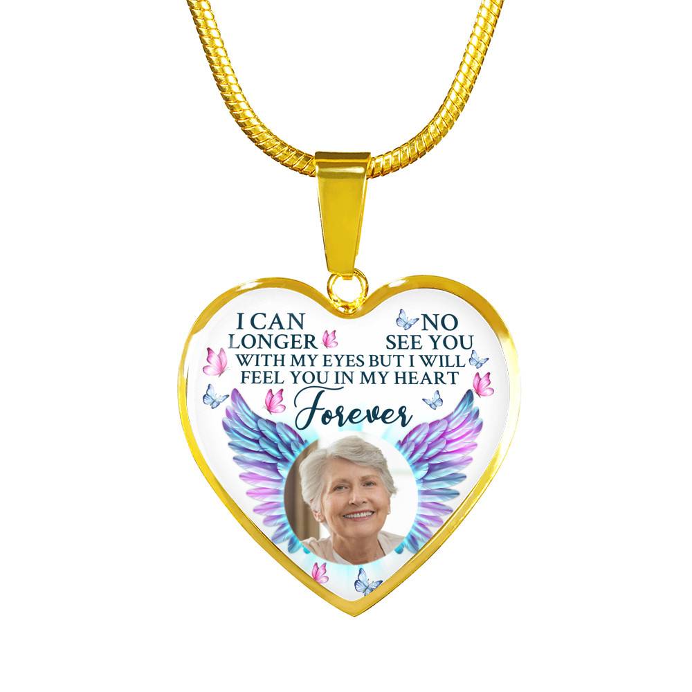 Custom Photo I Can No Longer See You With My Eyes Personalized Memorial Heart Necklace - Bangle