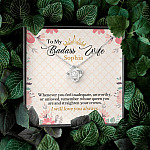 Personalized Name To My Badass Wife Whenever You Feel Inadequate Unworthy Or Unloved Love Knot Pendant Necklace