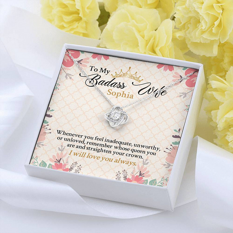 Personalized Name To My Badass Wife Whenever You Feel Inadequate Unworthy Or Unloved Love Knot Pendant Necklace