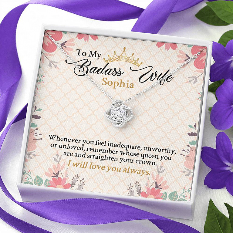 Personalized Name To My Badass Wife Whenever You Feel Inadequate Unworthy Or Unloved Love Knot Pendant Necklace