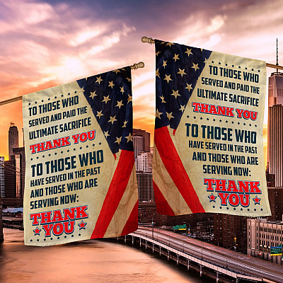 Alternative view of Remember Those Who Served Thank You All Veterans Garden Flag - House Flag - Wall Flag