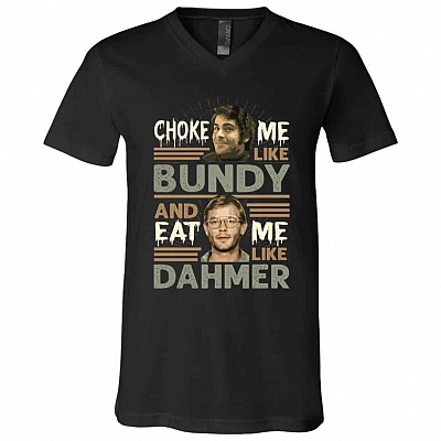 Choke Me Like Tshirt, Black, V-Neck T-Shirt