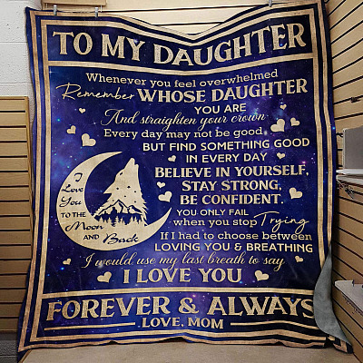 Wolf From Mom To My Daughter I Love You To The Moon And Back Fleece Blanket - Mink Sherpa Blanket