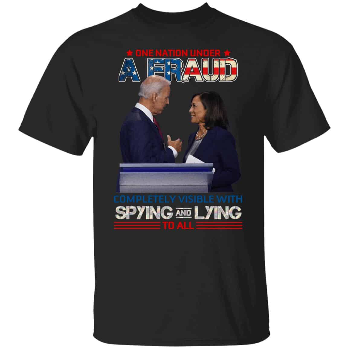 One Nation Under A Fraud TEE, Black, Unisex T-Shirt