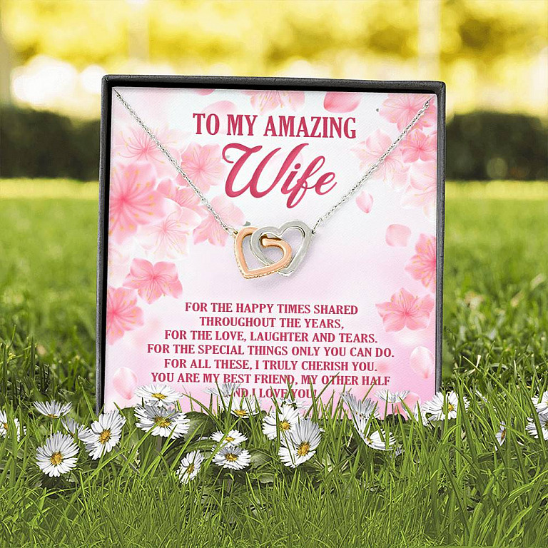 To My Amazing Wife For The Happy Times Shared Throughout The Years Interlocking Hearts Pendant Necklace