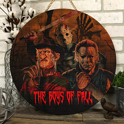 The Boys Of The Fall Circle Wooden Door Sign - Front Porch Sign Indoor Outdoor Decor Farmhouse - Horror Door Hanger