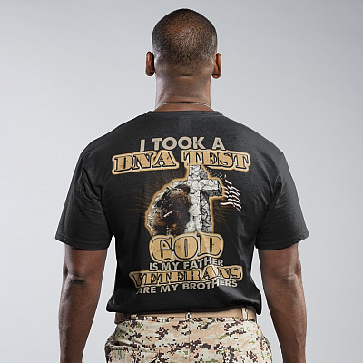 Alternative view of I Took A DNA Test God Is My Father Veterans Are My Brothers Print On Back T-Shirt Only - Plain Front Shirt