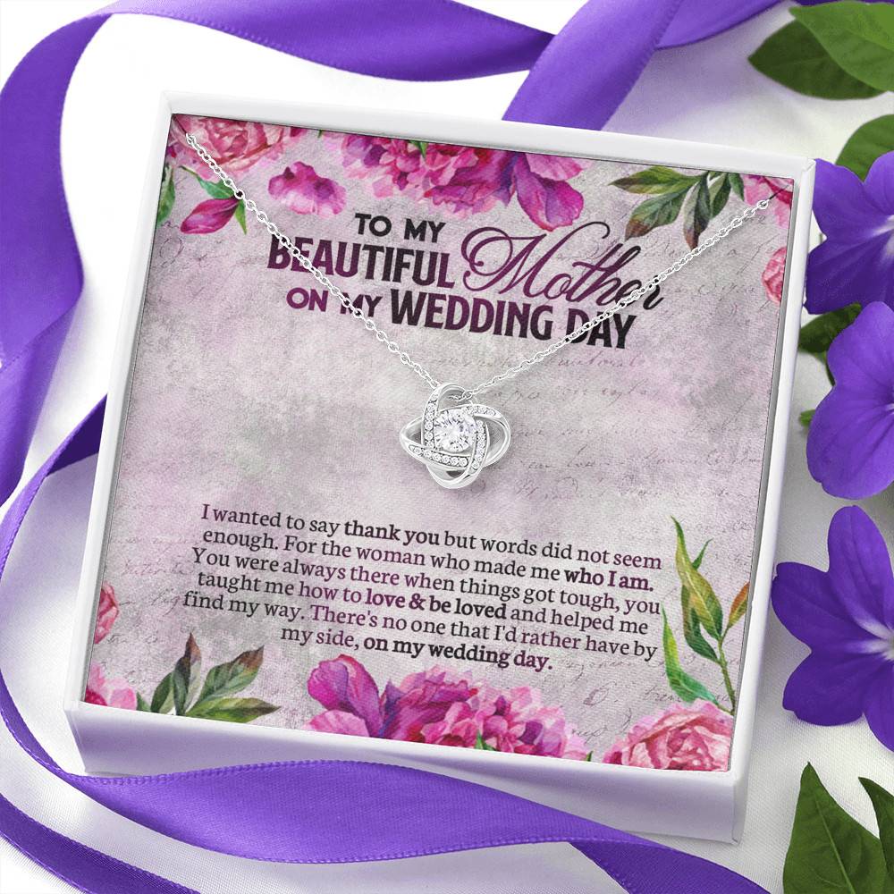 To My Beautiful Mother On My Wedding Day Love Knot Necklace - Mother Of The Bride Gifts From Daughter To My Beautiful Mother On My Wedding Day Love Knot Necklace - Mother Of The Bride Gifts From Daughter