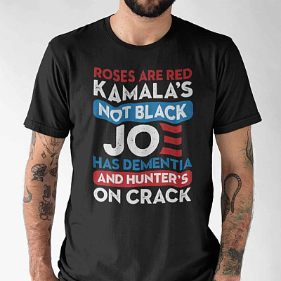 Alternative view of Roses Are Red Kamala's Not Black Joe Has Dementia And Hunter's On Crack T-Shirt - V-Neck Shirt