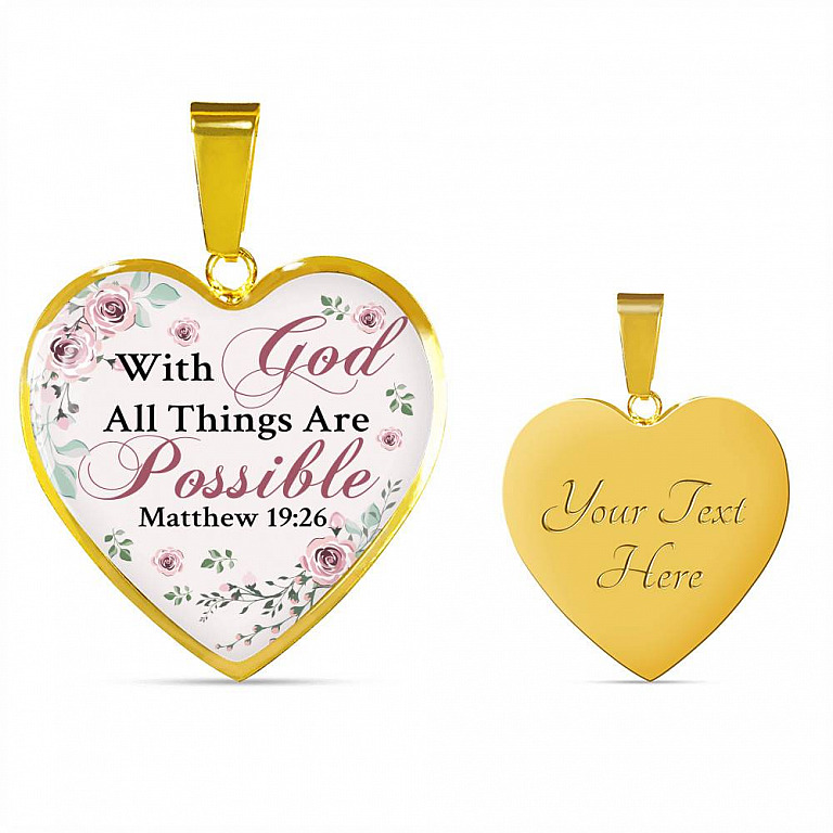 With God All Things Are Possible Mathew 19 26 Christian Heart Pendant Necklace for Women