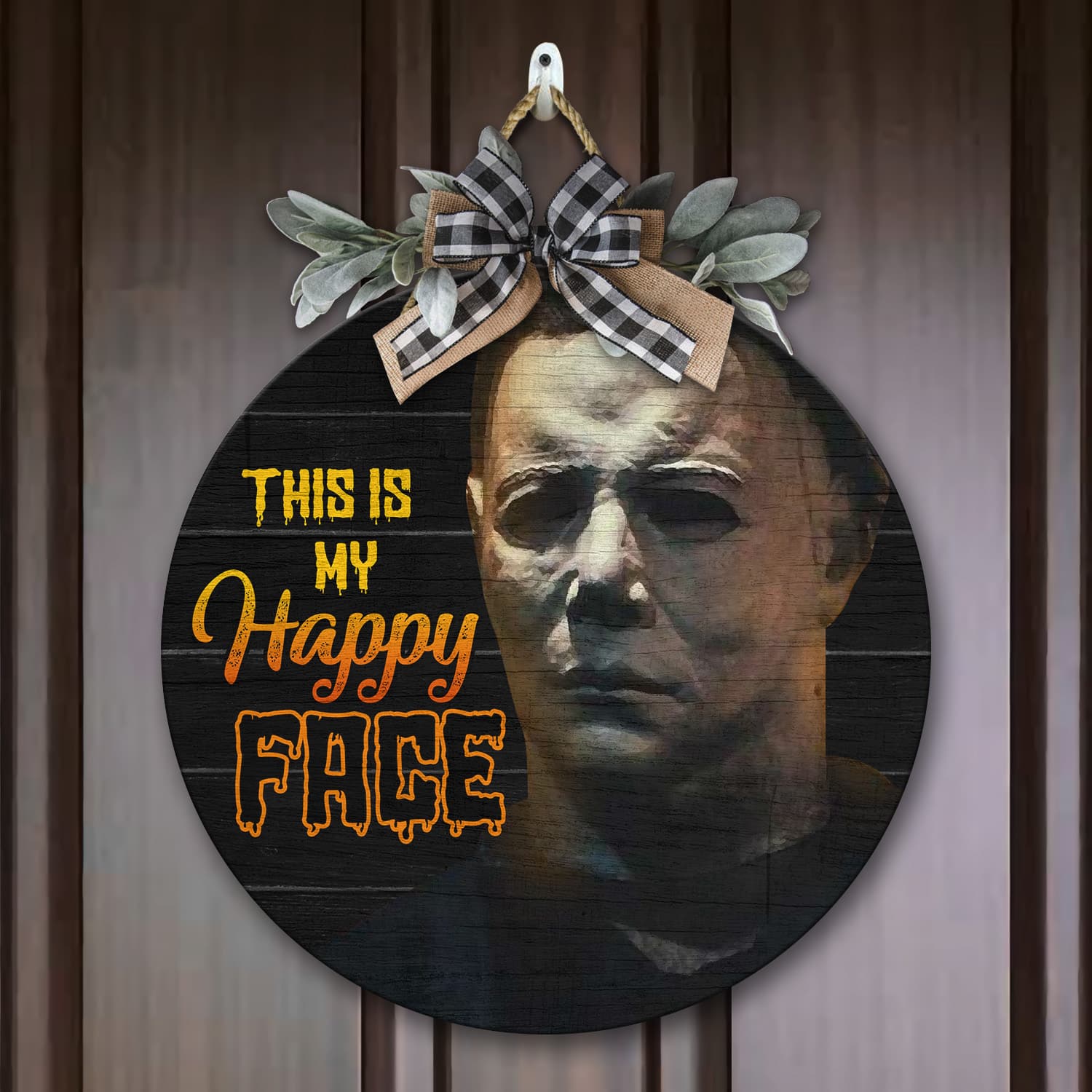 7Th. My Happy Face Myers (4) Door Sign Mockup 7
