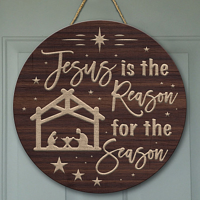 Jesus Is the Reason for the Season Christmas Decorative Circle Wooden Door Sign-Front Porch Sign Indoor Outdoor Decor