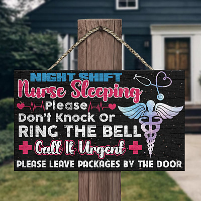 Night Shift Nurse Sleeping Please Don't Knock Or Ring The Bell Decorative Rectangle Wooden Door Sign