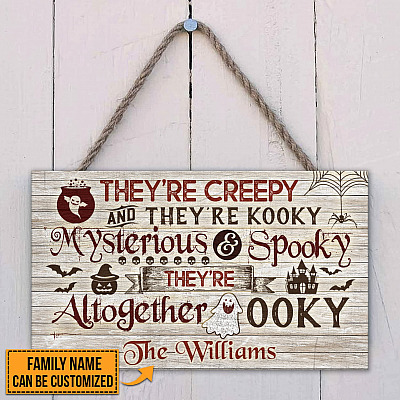 Alternative view of They're Creepy They're Kooky Mysterious Spooky Personalized Family Name Decorative Rectangle Wooden Door Sign