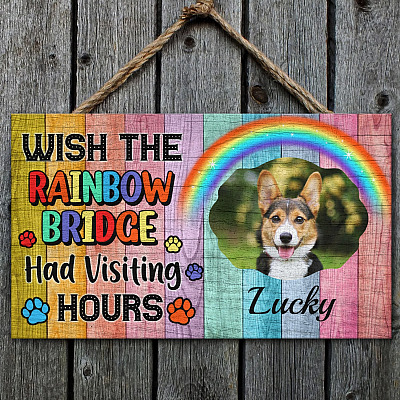 Alternative view of Personalized Photo Rainbow Bridge Had Visiting Hours Memorial Pet Rectangle Wooden Door Sign