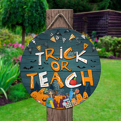 Alternative view of Trick Or Teach Halloween Classroom Decorative Circle Wooden Door Sign - Funny Halloween Teacher Gift